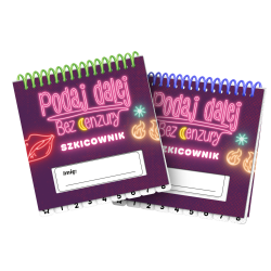 Podaj dalej! Bez cenzury (druga edycja)