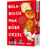 Buła, Bigos, Mak, Bóbr, Orzeł